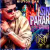 Sin Parar - Single album lyrics, reviews, download