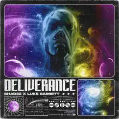 Deliverance - Single by Shad3z & Luke Garrett album reviews, ratings, credits