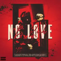 No Love - Single by B'rich album reviews, ratings, credits