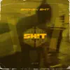 Sh!T - Single album lyrics, reviews, download