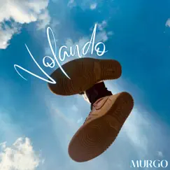 Volando - Single by Murgo album reviews, ratings, credits