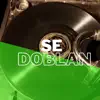 Se Doblan - Single album lyrics, reviews, download