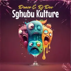 Sghubu Kulture by DJ Dee & Draco album reviews, ratings, credits