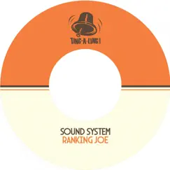 Sound System - Single by Ranking Joe, Krone & Ting-A-Ling album reviews, ratings, credits
