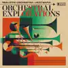 Orchestral Explorations album lyrics, reviews, download