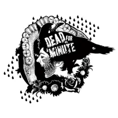 Diégèse (2002 Remastered Version) - EP by DEAD FOR A MINUTE album reviews, ratings, credits
