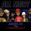 All Night (feat. Showrock, Trife, Nor Kin4Life, L.I.L Da God, Nejma Nefertiti & BigManUfunkyBishU) - Single album lyrics, reviews, download