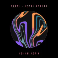 Verve - Ben Fox Remix Song Lyrics