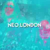 Neo London - Single album lyrics, reviews, download