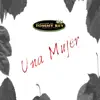 Una Mujer - Single album lyrics, reviews, download