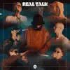 Real Talk (En Vivo) [feat. Lou Jazzz, Brain Bonaparte, 李哲言, Skollopendra & Inzaghi] - Single album lyrics, reviews, download