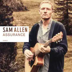 Assurance - Single by Sam Allen album reviews, ratings, credits