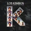 Los Kimbos Con Adalberto Santiago - EP album lyrics, reviews, download