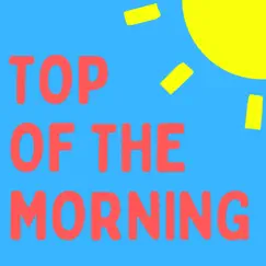 Top of the Morning - Single by Jessica Chanse & Quincy McCrary album reviews, ratings, credits