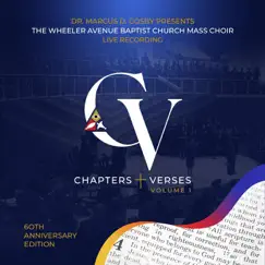 Chapters + Verses, Vol. 1 by Dr. Marcus D. Cosby & The Wheeler Avenue Baptist Church Mass Choir album reviews, ratings, credits