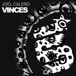 Vinces - Single by Joel Calero album reviews, ratings, credits