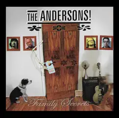 Family Secrets by The Andersons! album reviews, ratings, credits