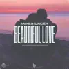 Beautiful Love - Single album lyrics, reviews, download