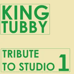 Tribute to Studio One by King Tubby album reviews, ratings, credits