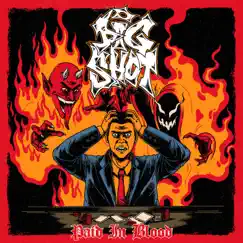 Paid in Blood - EP by Big Shot album reviews, ratings, credits