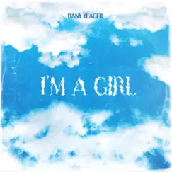 I'm a Girl Song Lyrics