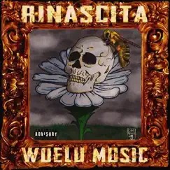 Rinascita (feat. Briello) by Wuelu Music, 100 Bronx & Lave album reviews, ratings, credits