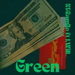 Green (feat. J.Will) Song Lyrics