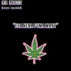 Esa Nena Fuma Mary Song Lyrics