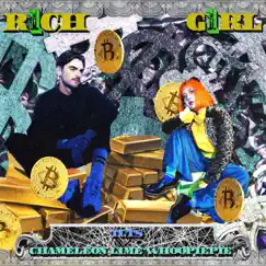 Rich Girl - Single by TCTS & CHAMELEON LIME WHOOPIEPIE album reviews, ratings, credits