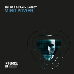 Mind Power - Single by Son Of 8 & Frank Lamboy album reviews, ratings, credits