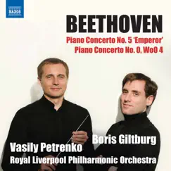 Beethoven: Piano Concertos Nos. 5 & 0 by Boris Giltburg, Royal Liverpool Philharmonic Orchestra & Vasily Petrenko album reviews, ratings, credits