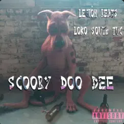 Scooby Doo Dee - Single by LoKo S.T. album reviews, ratings, credits
