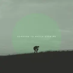 Someone to Watch over Me - Single by Charlotte Benton album reviews, ratings, credits