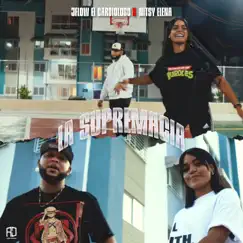 La Supremacía (feat. Nitsy Elena) - Single by Jflow El Cardiologo album reviews, ratings, credits