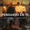 Pensando en Ti (feat. ILUMINATIK BUFFON) song lyrics