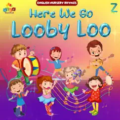 Here We Go Looby Loo (English Nursery Rhymes) Song Lyrics