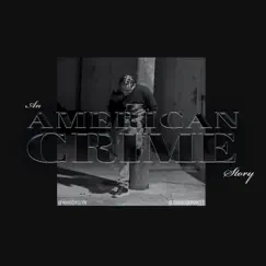 An American Crime Story (feat. SW) - EP by GOGETTHER & SW album reviews, ratings, credits