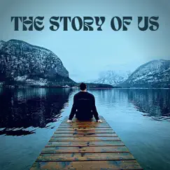 The Story of Us - Single by Water Lily album reviews, ratings, credits