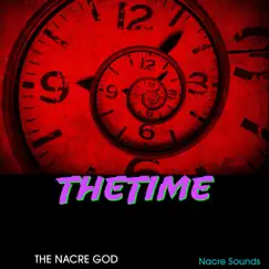 Thetime - Single by The Nacre God album reviews, ratings, credits