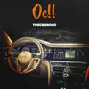 Oe! - Single album lyrics, reviews, download