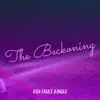 The Beckoning - Single album lyrics, reviews, download