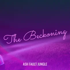 The Beckoning - Single by Ash Fault Jungle album reviews, ratings, credits