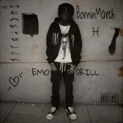 Emo Drill - Single (feat. BorninMarch) - Single by Heartblck album reviews, ratings, credits
