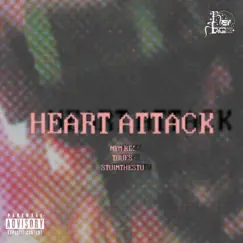 HeartAttack (feat. NYM Riz) - Single by StuInTheStu & tuufs album reviews, ratings, credits