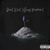 Dead End (Going Nowhere) - Single album lyrics, reviews, download