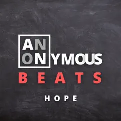 Hope - Single by Anonymous Beats album reviews, ratings, credits