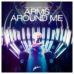 Arms Around Me (Night Safari Remix) Song Lyrics