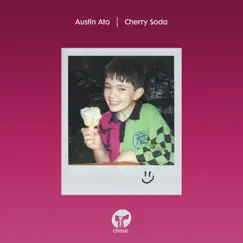 Cherry Soda - Single by Austin Ato album reviews, ratings, credits