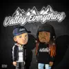 Valley Everything album lyrics, reviews, download