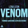 Venom (Tommie Sunshine & On Deck Remix) - EP album lyrics, reviews, download